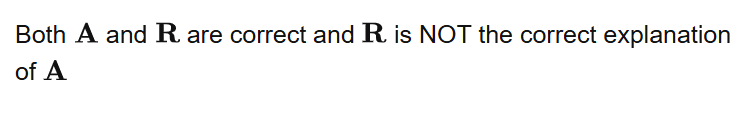 Both and are correct and is NOT the correct explanation of