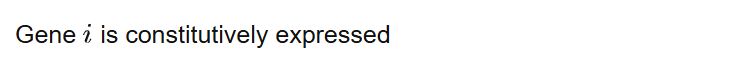 Gene is constitutively expressed