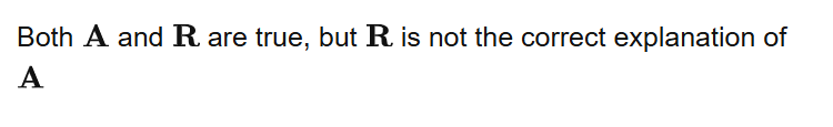 Both and are true, but is not the correct explanation of
