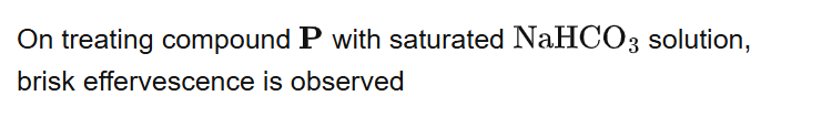 On treating compound with saturated solution, brisk effervescence is observed