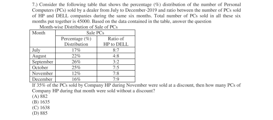 Read the question and choices in the excerpt. Choose A/B/C/D for the first/second/third/fourth option shown.
