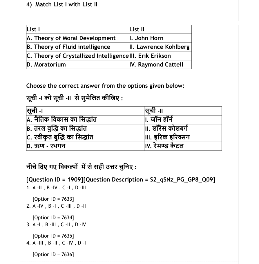 Read the question and choices in the excerpt. Choose A/B/C/D for the first/second/third/fourth option shown.