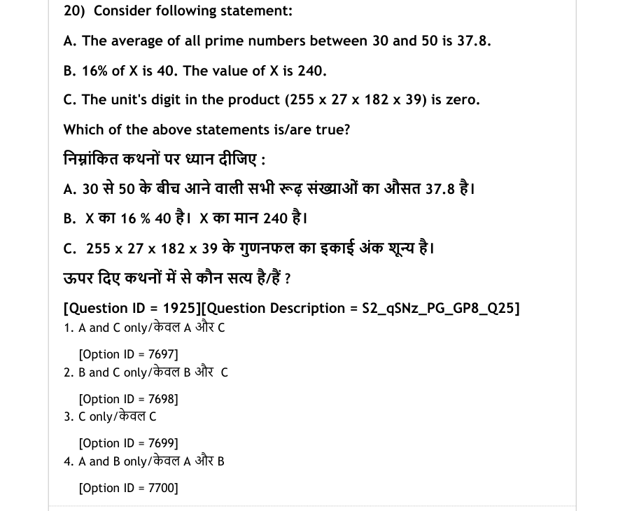 Read the question and choices in the excerpt. Choose A/B/C/D for the first/second/third/fourth option shown.