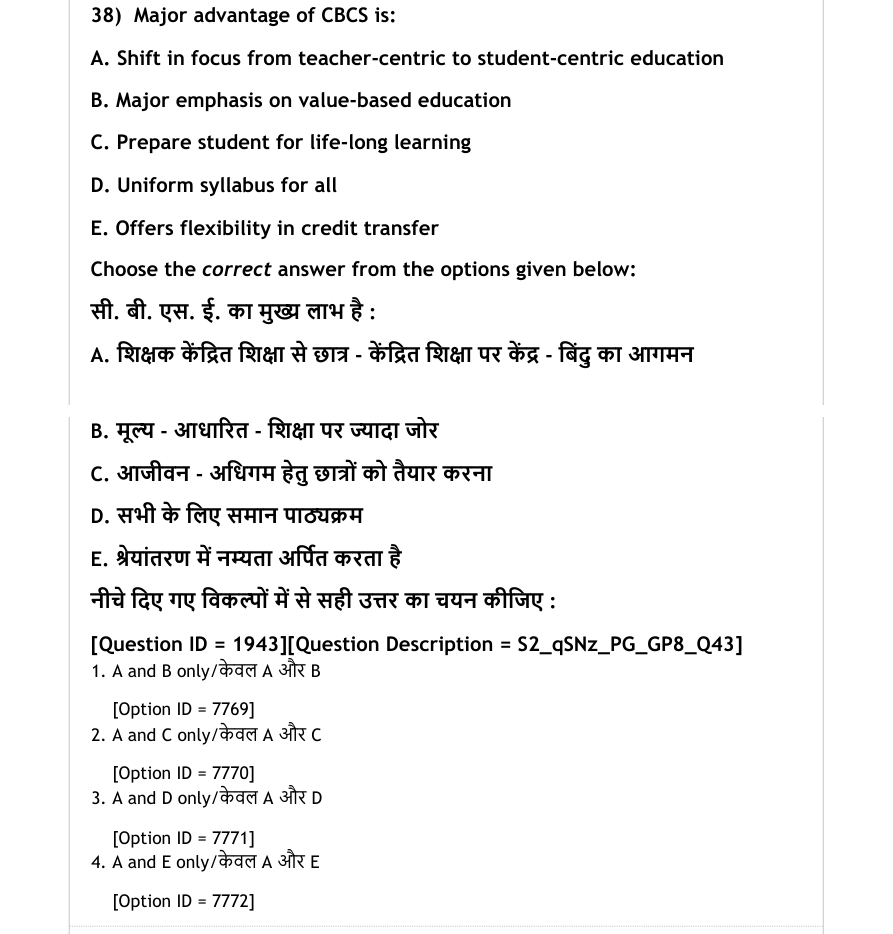 Read the question and choices in the excerpt. Choose A/B/C/D for the first/second/third/fourth option shown.