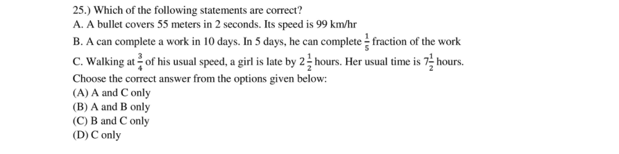 Read the question and choices in the excerpt. Choose A/B/C/D for the first/second/third/fourth option shown.