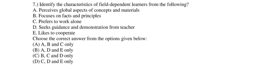 Read the question and choices in the excerpt. Choose A/B/C/D for the first/second/third/fourth option shown.