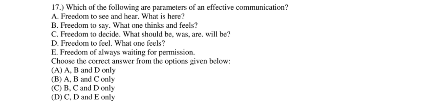 Read the question and choices in the excerpt. Choose A/B/C/D for the first/second/third/fourth option shown.