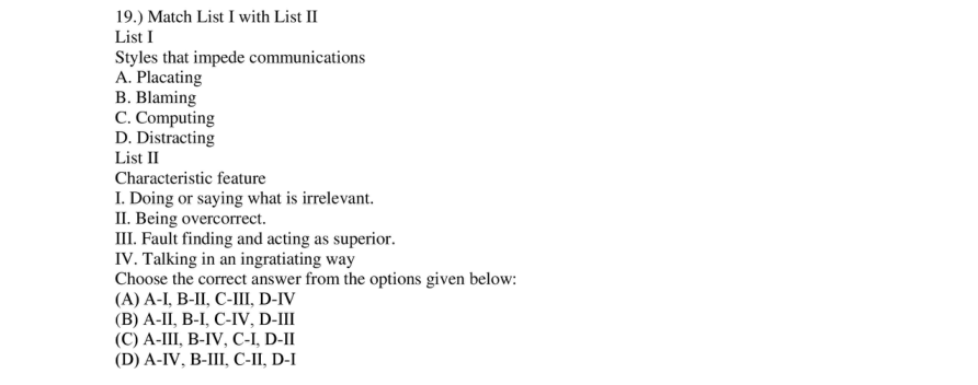 Read the question and choices in the excerpt. Choose A/B/C/D for the first/second/third/fourth option shown.