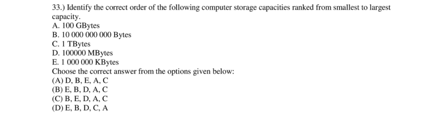 Read the question and choices in the excerpt. Choose A/B/C/D for the first/second/third/fourth option shown.