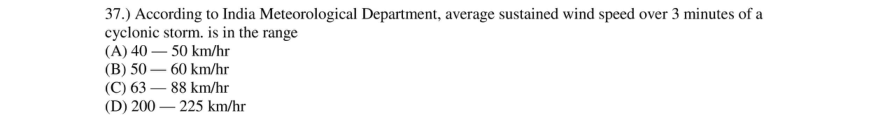 Read the question and choices in the excerpt. Choose A/B/C/D for the first/second/third/fourth option shown.