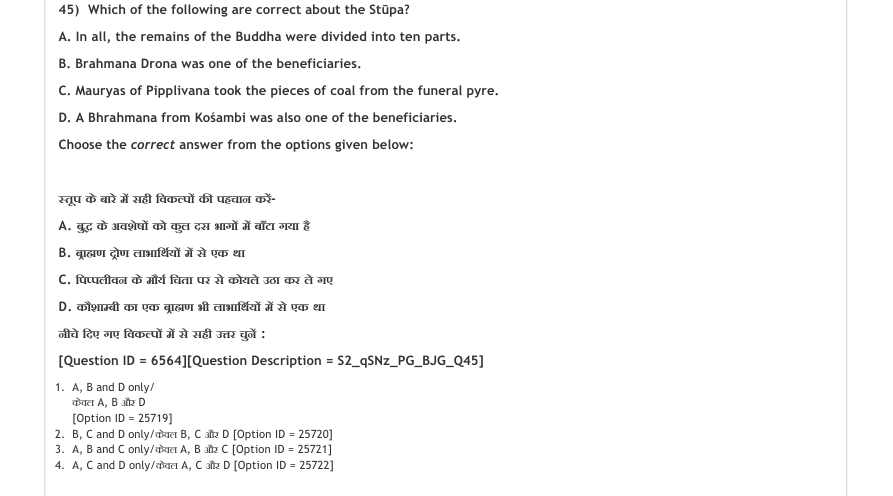 Read the question and choices in the excerpt. Choose A/B/C/D for the first/second/third/fourth option shown.