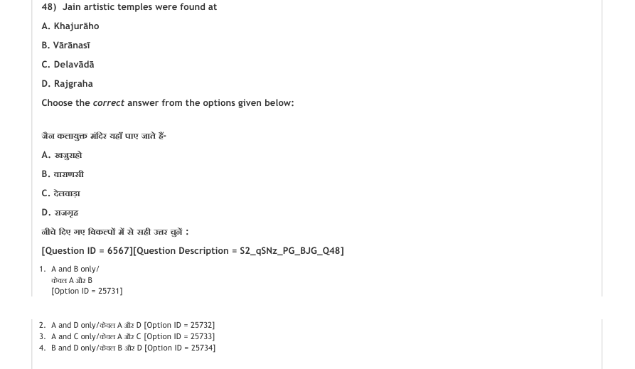 Read the question and choices in the excerpt. Choose A/B/C/D for the first/second/third/fourth option shown.
