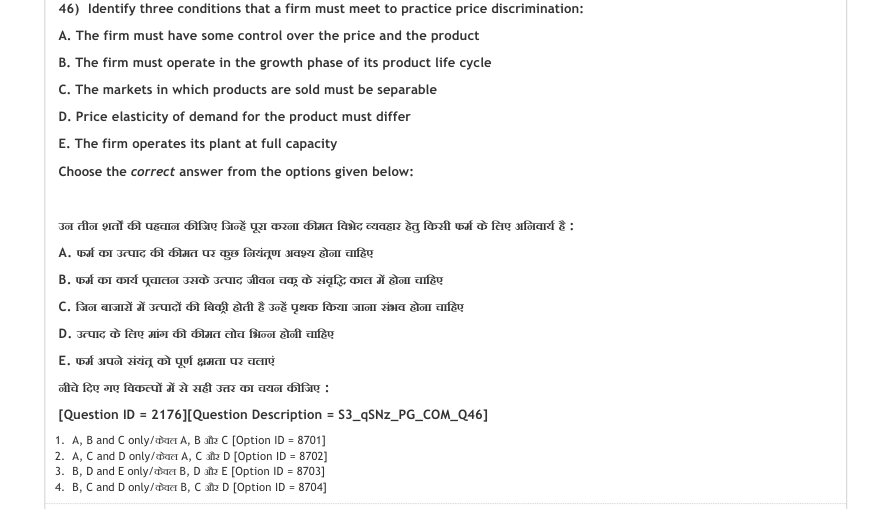 Read the question and choices in the excerpt. Choose A/B/C/D for the first/second/third/fourth option shown.