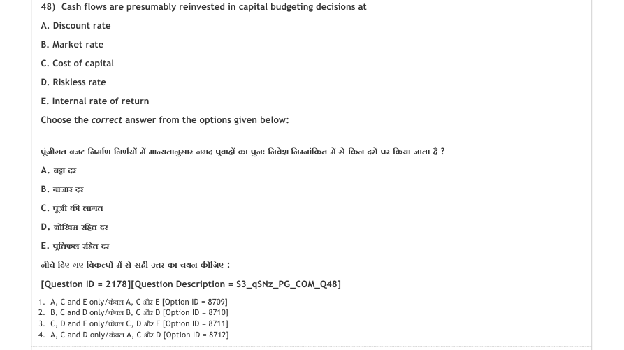 Read the question and choices in the excerpt. Choose A/B/C/D for the first/second/third/fourth option shown.