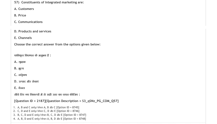 Read the question and choices in the excerpt. Choose A/B/C/D for the first/second/third/fourth option shown.
