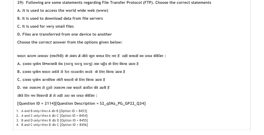 Read the question and choices in the excerpt. Choose A/B/C/D for the first/second/third/fourth option shown.