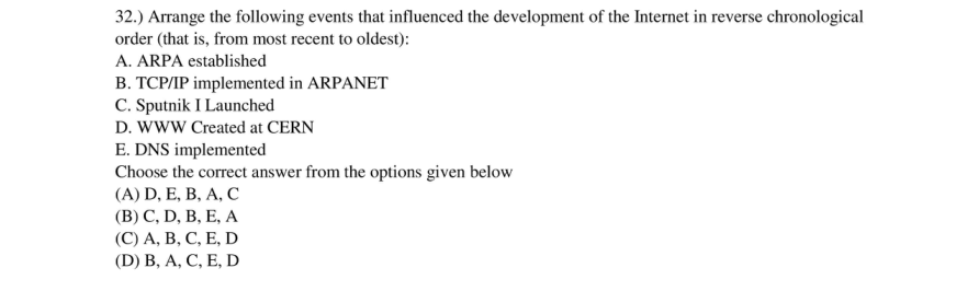 Read the question and choices in the excerpt. Choose A/B/C/D for the first/second/third/fourth option shown.