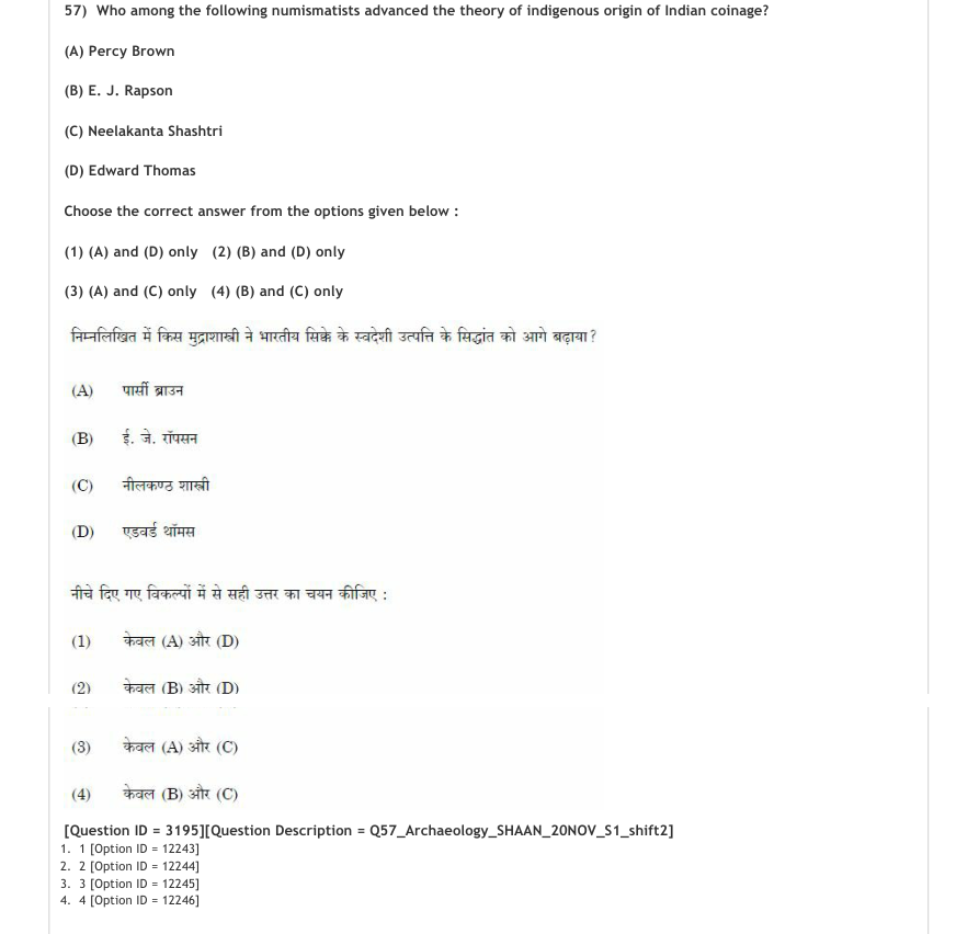 Read the question and choices in the excerpt. Choose A/B/C/D for the first/second/third/fourth option shown.