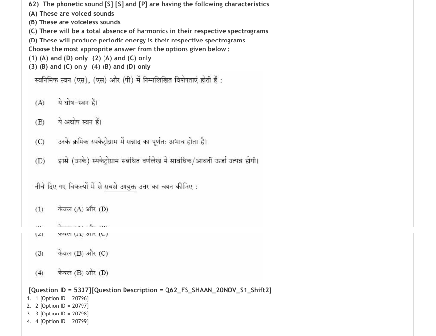 Read the question and choices in the excerpt. Choose A/B/C/D for the first/second/third/fourth option shown.