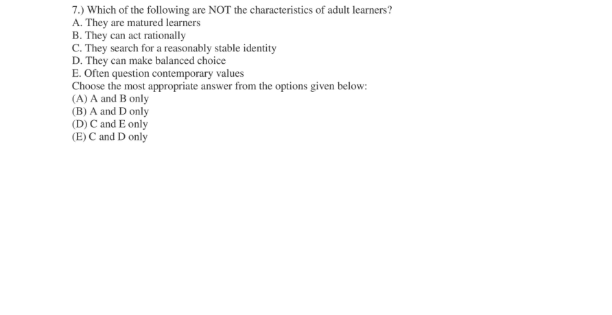 Read the question and choices in the excerpt. Choose A/B/C/D for the first/second/third/fourth option shown.