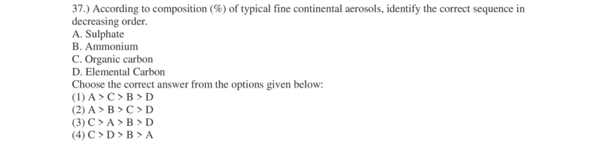 Read the question and choices in the excerpt. Choose A/B/C/D for the first/second/third/fourth option shown.