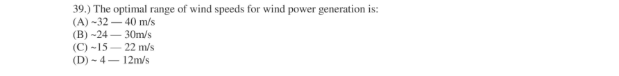 Read the question and choices in the excerpt. Choose A/B/C/D for the first/second/third/fourth option shown.