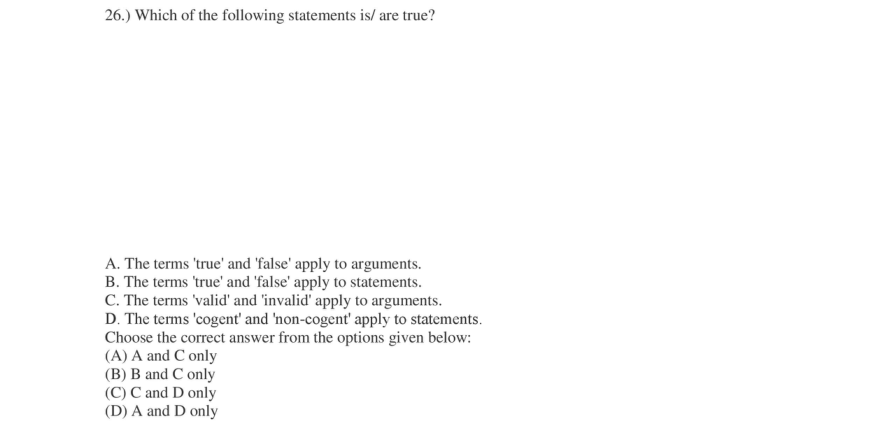 Read the question and choices in the excerpt. Choose A/B/C/D for the first/second/third/fourth option shown.
