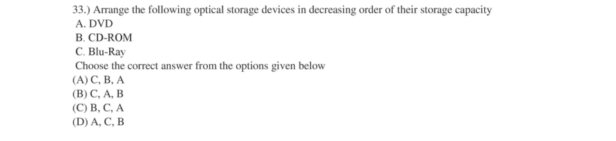 Read the question and choices in the excerpt. Choose A/B/C/D for the first/second/third/fourth option shown.