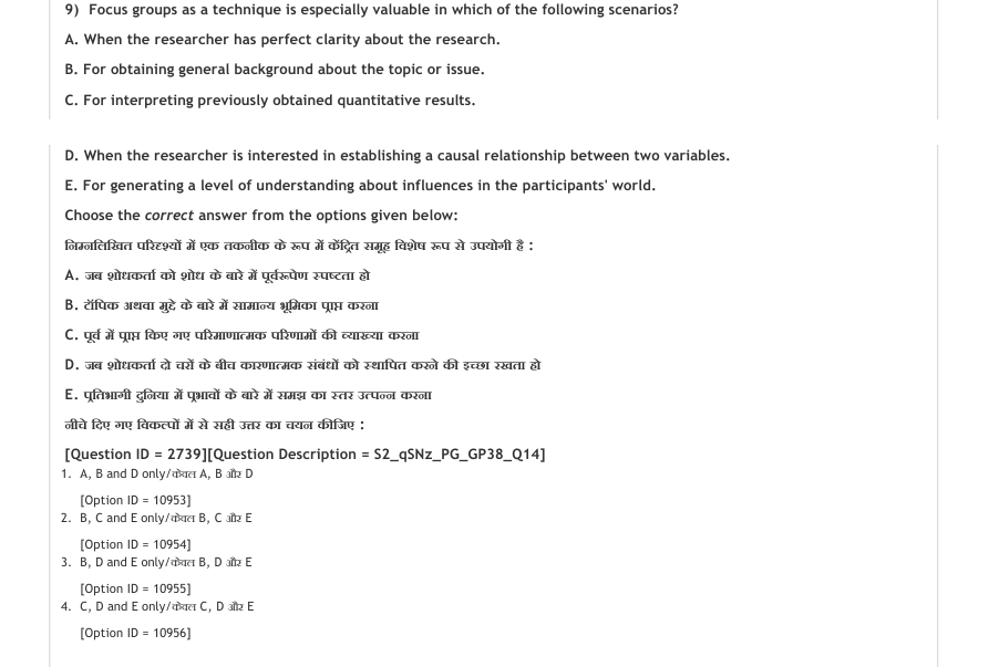 Read the question and choices in the excerpt. Choose A/B/C/D for the first/second/third/fourth option shown.