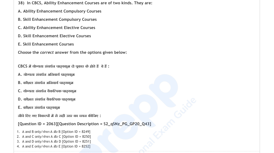 Read the question and choices in the excerpt. Choose A/B/C/D for the first/second/third/fourth option shown.