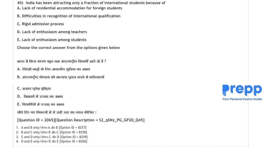 Read the question and choices in the excerpt. Choose A/B/C/D for the first/second/third/fourth option shown.