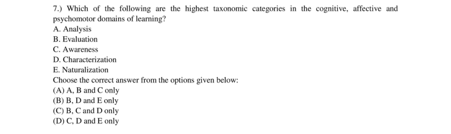 Read the question and choices in the excerpt. Choose A/B/C/D for the first/second/third/fourth option shown.