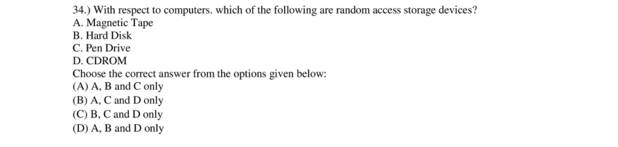 Read the question and choices in the excerpt. Choose A/B/C/D for the first/second/third/fourth option shown.