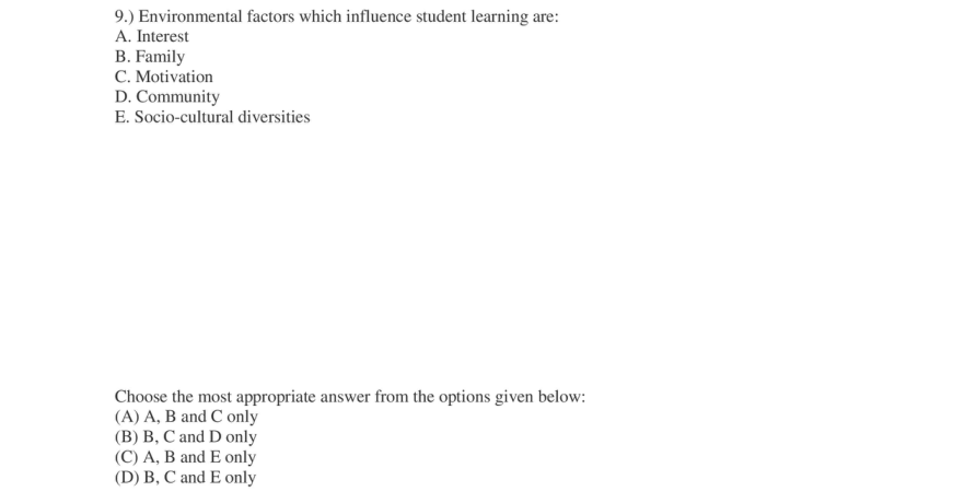 Read the question and choices in the excerpt. Choose A/B/C/D for the first/second/third/fourth option shown.