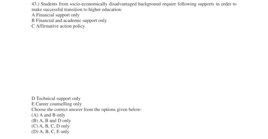 Read the question and choices in the excerpt. Choose A/B/C/D for the first/second/third/fourth option shown.