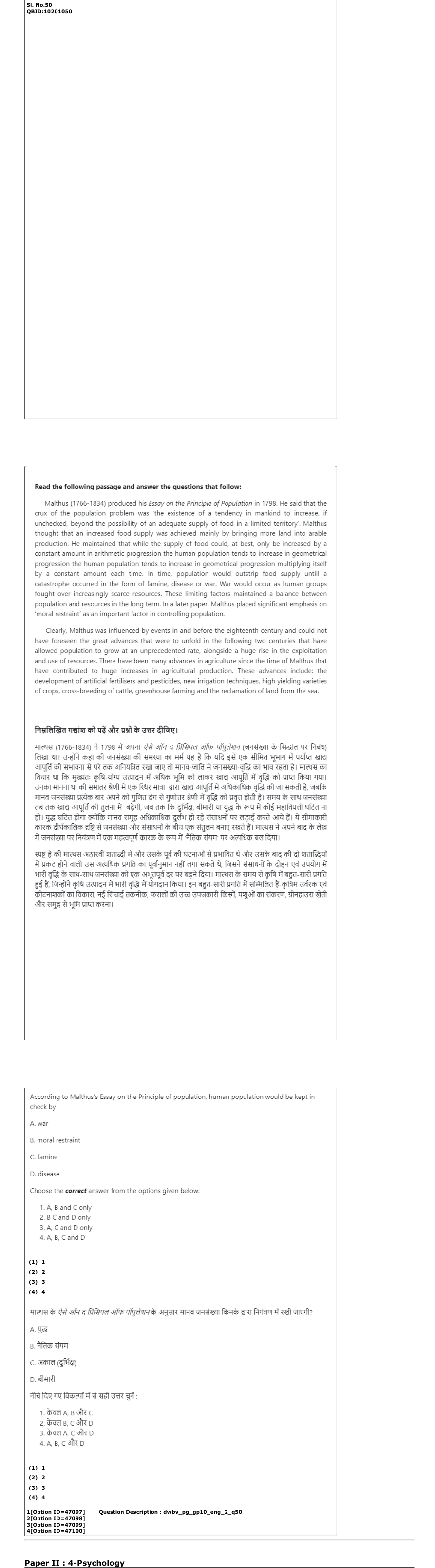 Read the question and choices in the excerpt. Choose A/B/C/D for the first/second/third/fourth option shown.