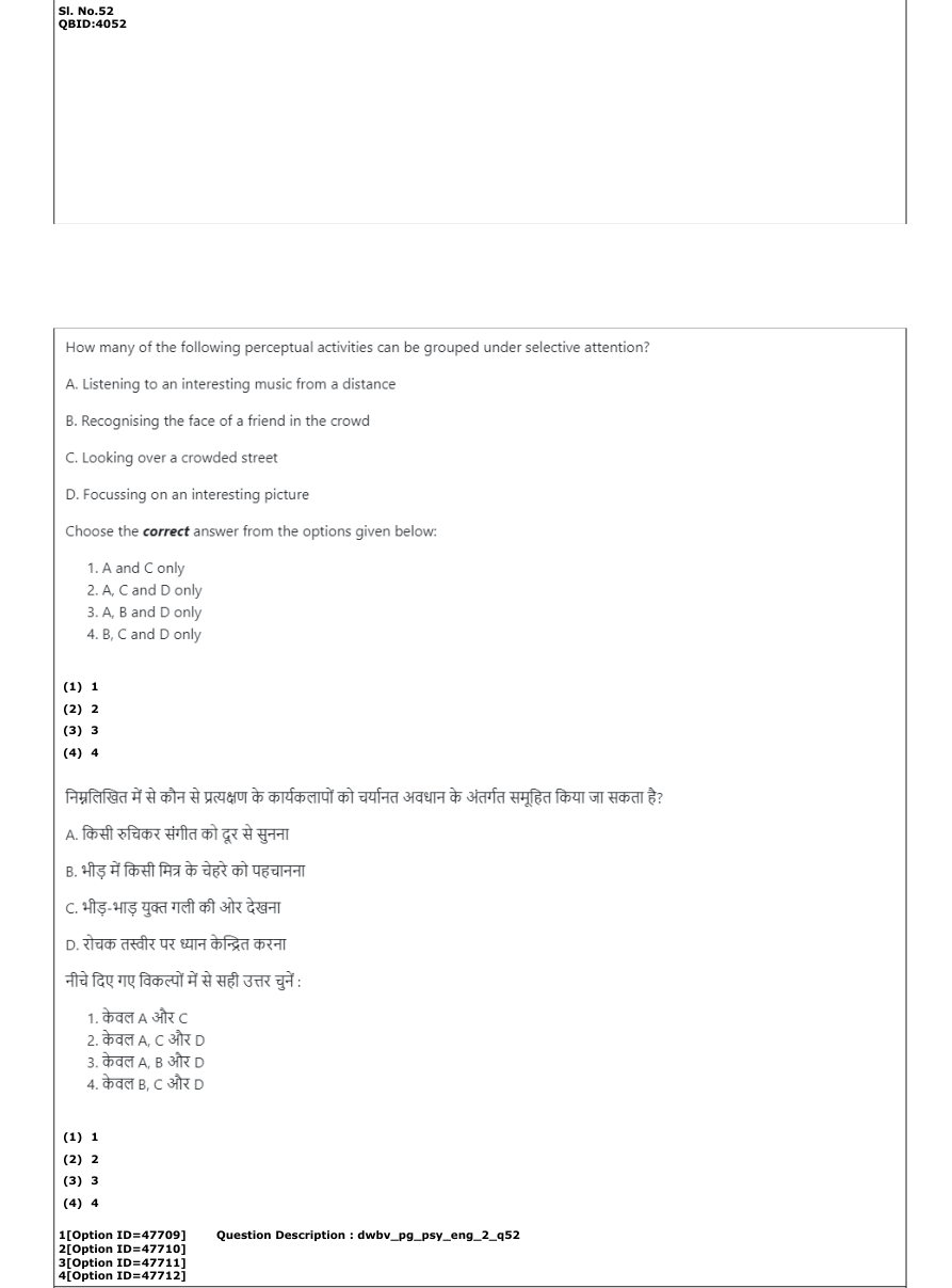 Read the question and choices in the excerpt. Choose A/B/C/D for the first/second/third/fourth option shown.