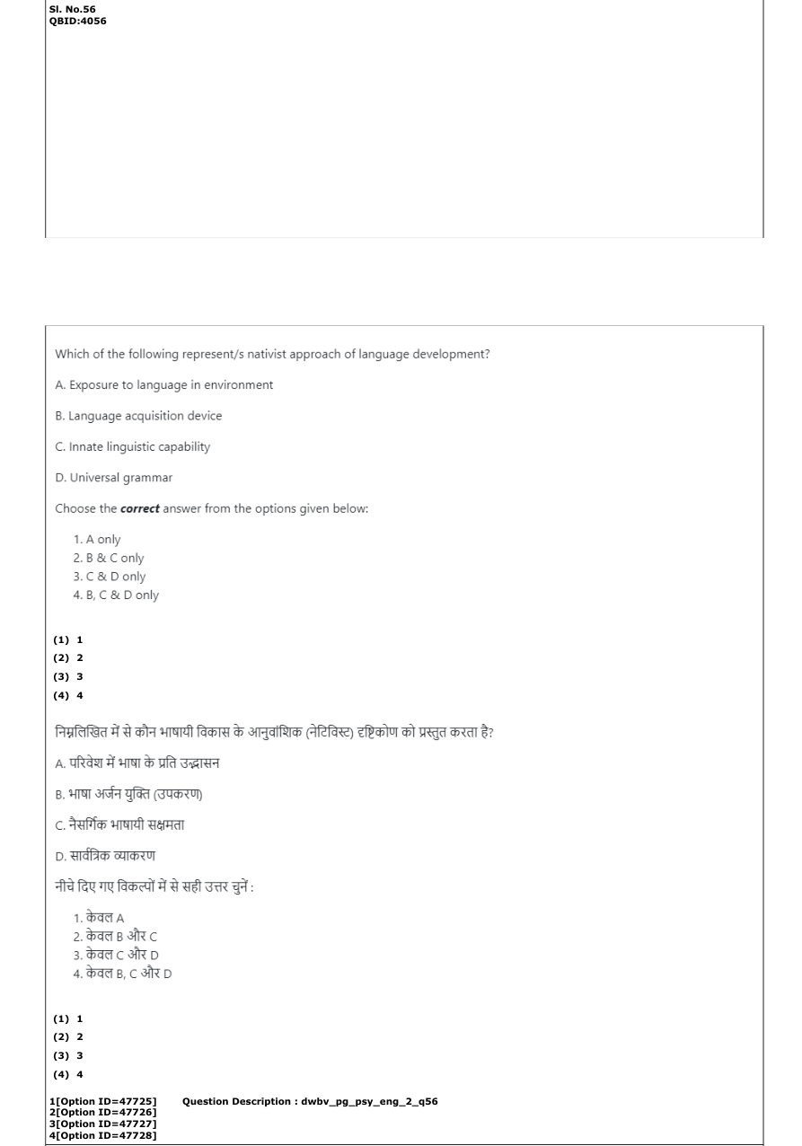 Read the question and choices in the excerpt. Choose A/B/C/D for the first/second/third/fourth option shown.