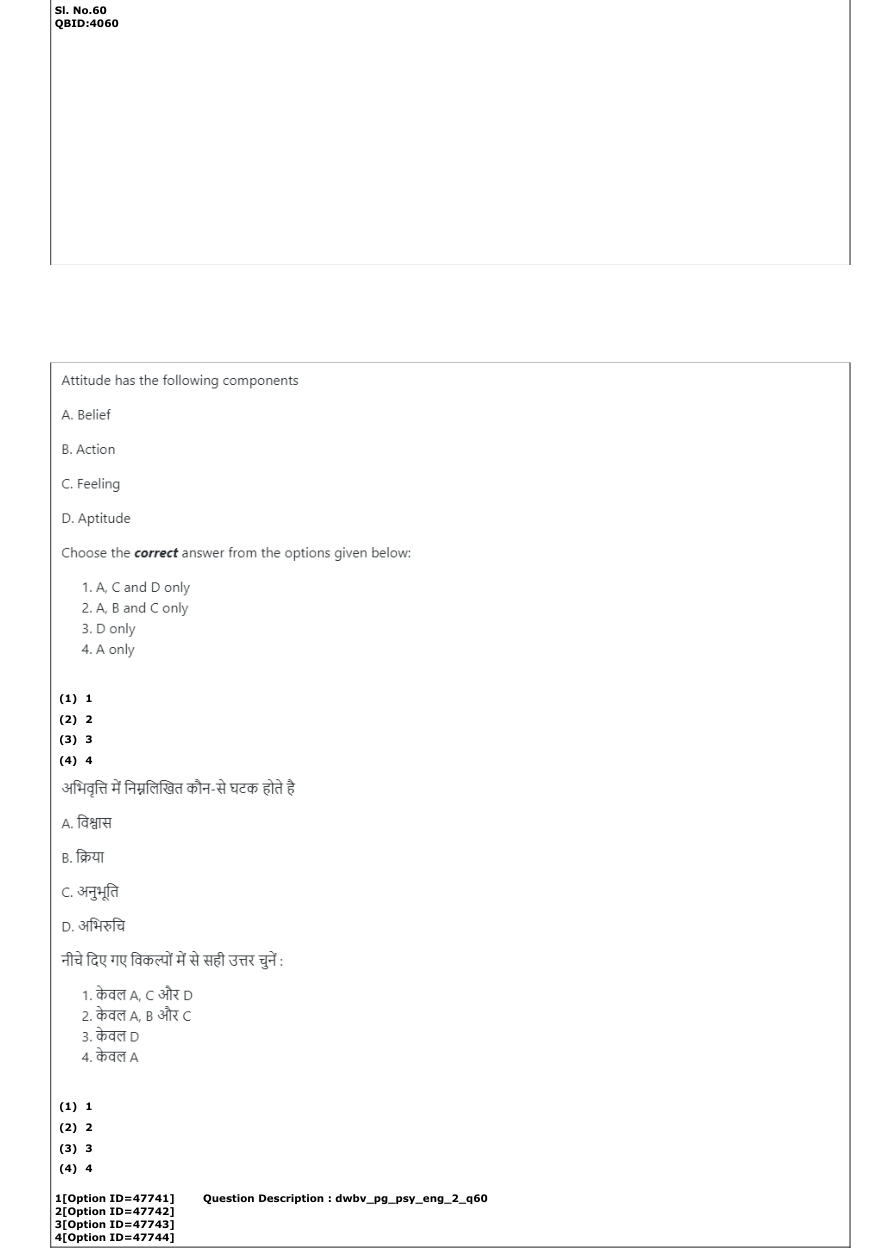 Read the question and choices in the excerpt. Choose A/B/C/D for the first/second/third/fourth option shown.