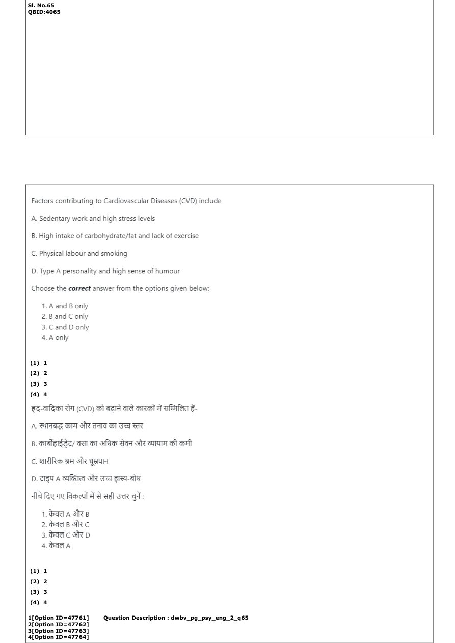 Read the question and choices in the excerpt. Choose A/B/C/D for the first/second/third/fourth option shown.