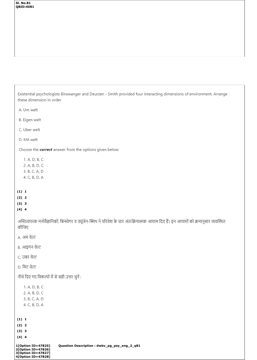 Read the question and choices in the excerpt. Choose A/B/C/D for the first/second/third/fourth option shown.