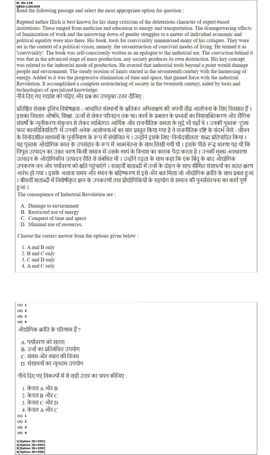Read the question and choices in the excerpt. Choose A/B/C/D for the first/second/third/fourth option shown.