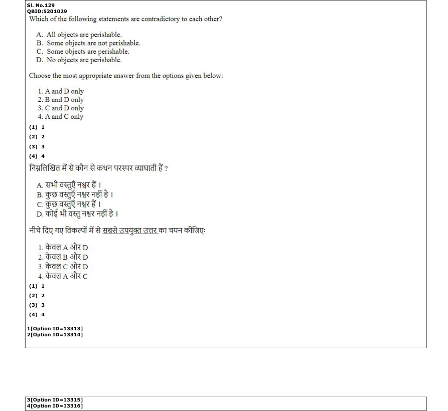 Read the question and choices in the excerpt. Choose A/B/C/D for the first/second/third/fourth option shown.