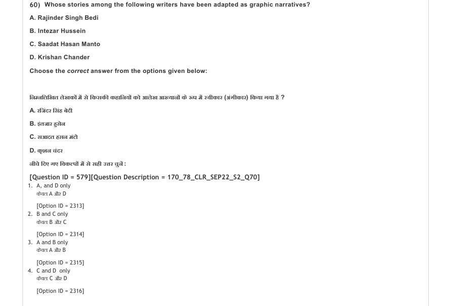 Read the question and choices in the excerpt. Choose A/B/C/D for the first/second/third/fourth option shown.
