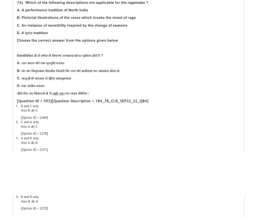 Read the question and choices in the excerpt. Choose A/B/C/D for the first/second/third/fourth option shown.