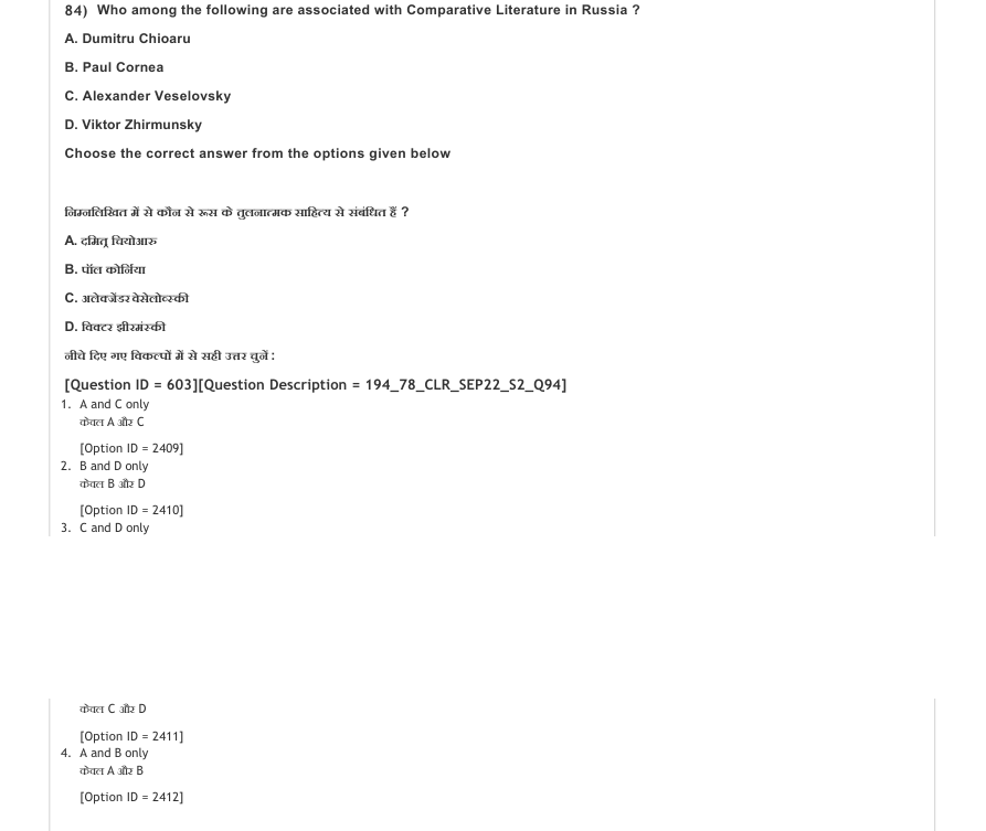 Read the question and choices in the excerpt. Choose A/B/C/D for the first/second/third/fourth option shown.