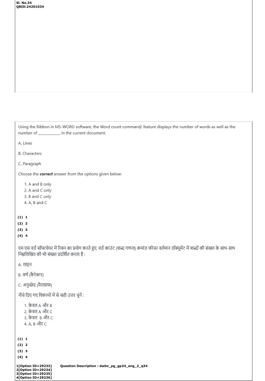Read the question and choices in the excerpt. Choose A/B/C/D for the first/second/third/fourth option shown.