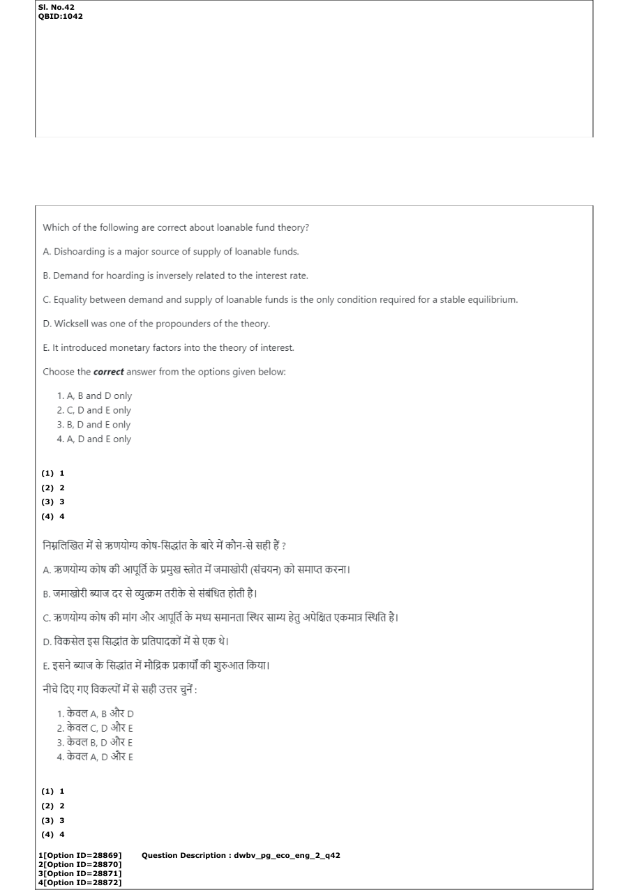 Read the question and choices in the excerpt. Choose A/B/C/D for the first/second/third/fourth option shown.