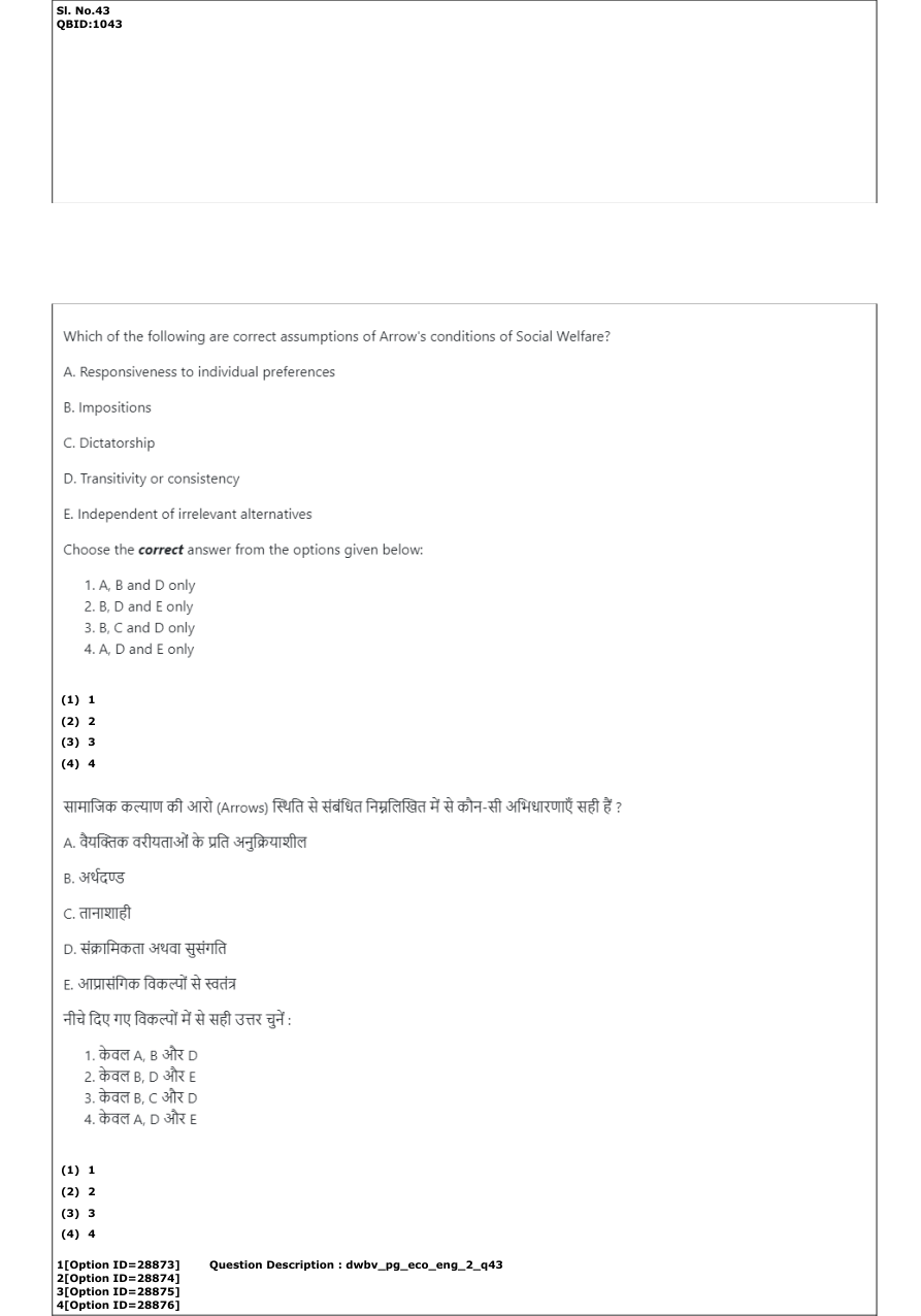 Read the question and choices in the excerpt. Choose A/B/C/D for the first/second/third/fourth option shown.