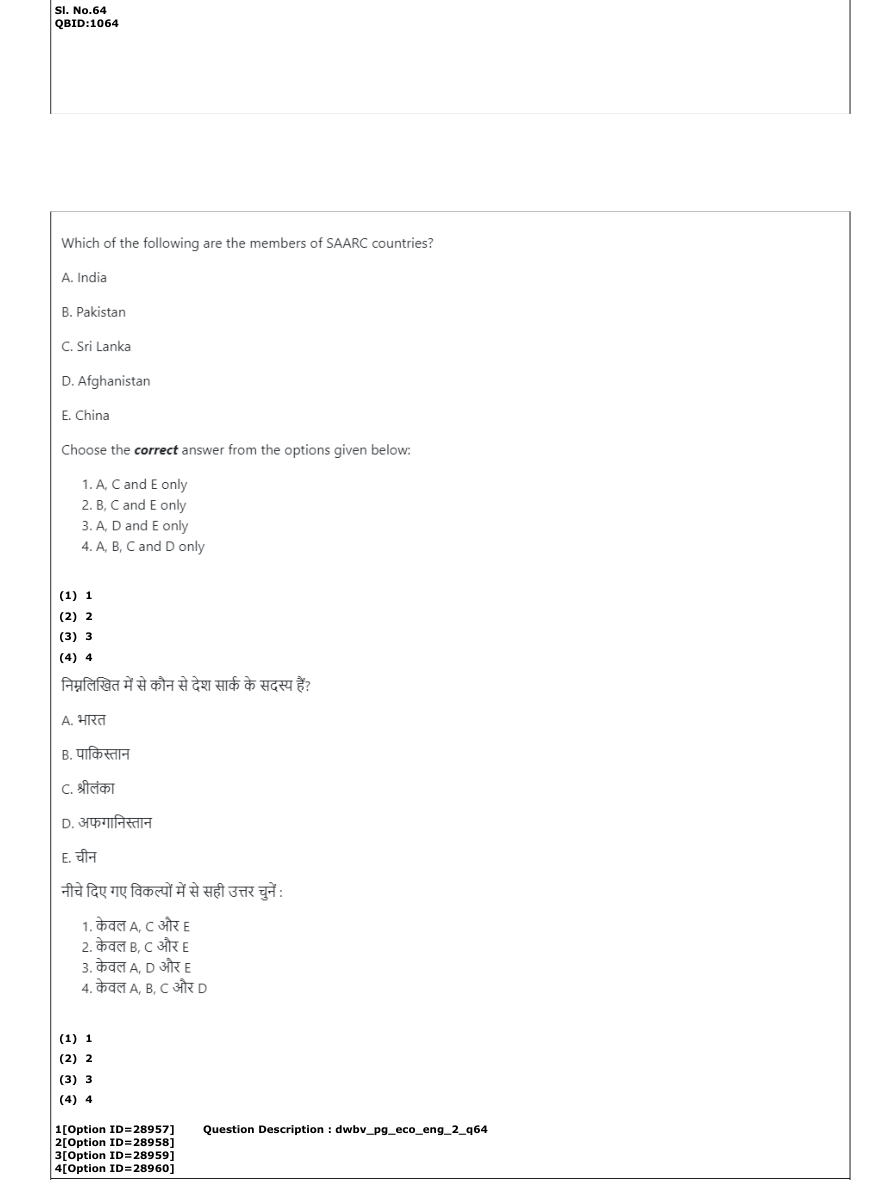 Read the question and choices in the excerpt. Choose A/B/C/D for the first/second/third/fourth option shown.
